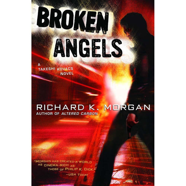 Takeshi Kovacs #02 Broken Angels PRHUS