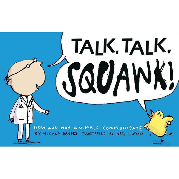 Talk, Talk, Squawk! Candlewick Press