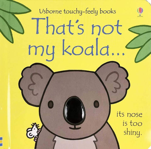 That's not my koala... Usborne