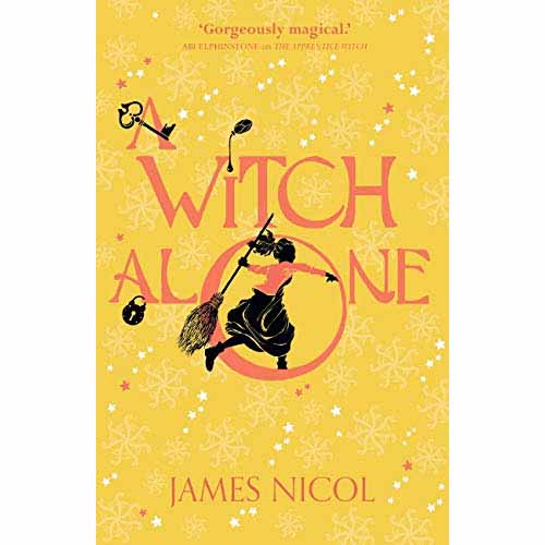 The Apprentice Witch, The #02 Witch Alone Scholastic UK