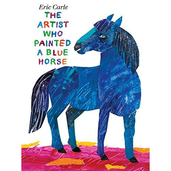Artist Who Painted a Blue Horse, The (Eric Carle) (Boardbook) PRHUS