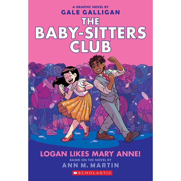Baby-sitters Club, The #08 Full-Color Logan Likes Mary Anne! (Ann M. Martin) Scholastic