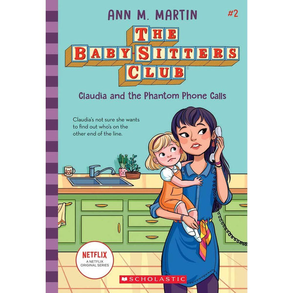 The Baby-sitters Club #02 - Claudia and the Phantom Phone Calls (Ann M. Martin) (Paperback) Scholastic