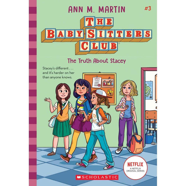 The Baby-sitters Club #03 - The Truth About Stacey (Ann M. Martin) (Paperback) Scholastic