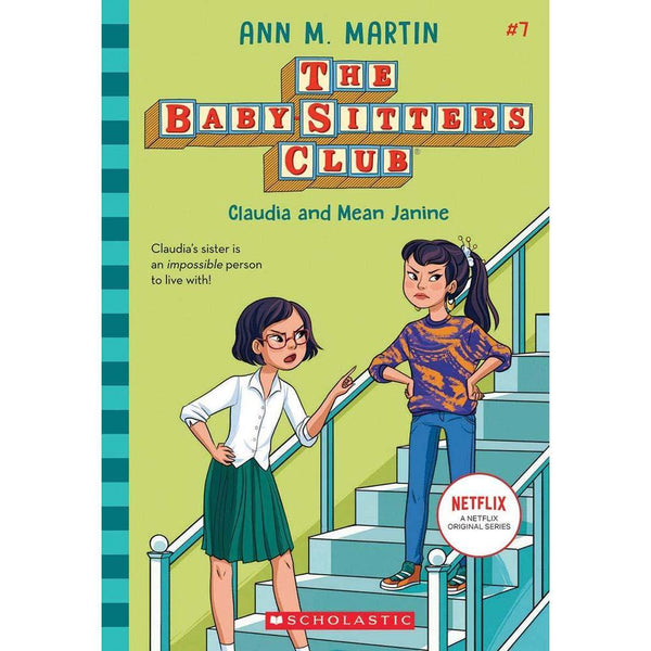 The Baby-sitters Club #07 - Claudia and Mean Janine (Ann M. Martin) (Paperback) Scholastic
