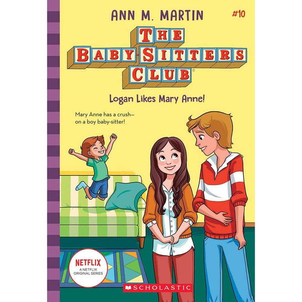 The Baby-sitters Club #10 - Logan Likes Mary Anne! (Ann M. Martin) (Paperback) Scholastic