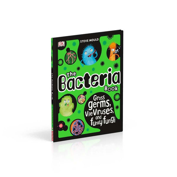 The Bacteria Book (Hardback) DK UK