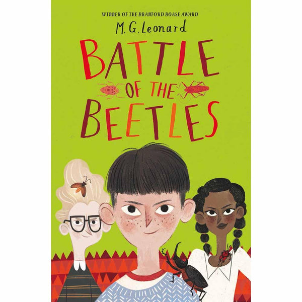 Battle of the Beetles, The #03 Battle of the Beetles (M. G. Leonard) Scholastic UK