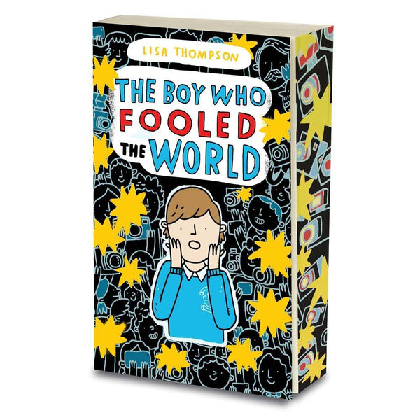 The Boy Who Fooled the World (Lisa Thompson) Scholastic UK