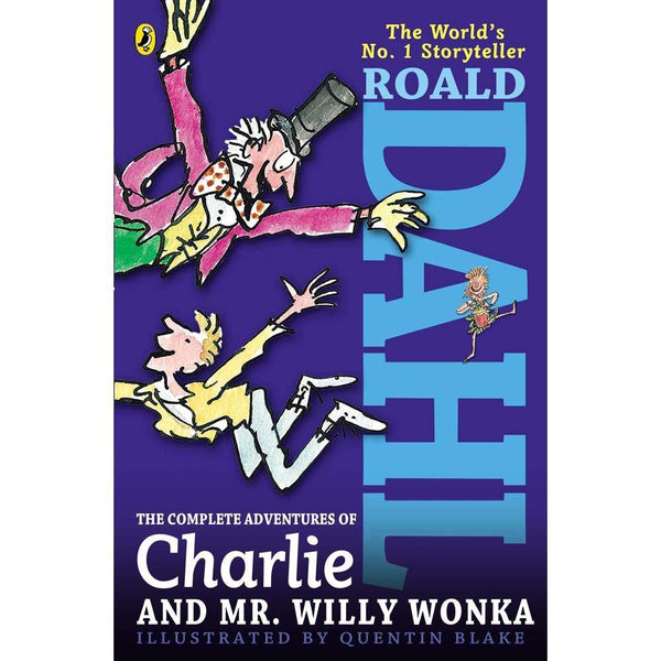 Charlie and Mr. Willy Wonka, The Complete Adventures (Roald Dahl) PRHUS