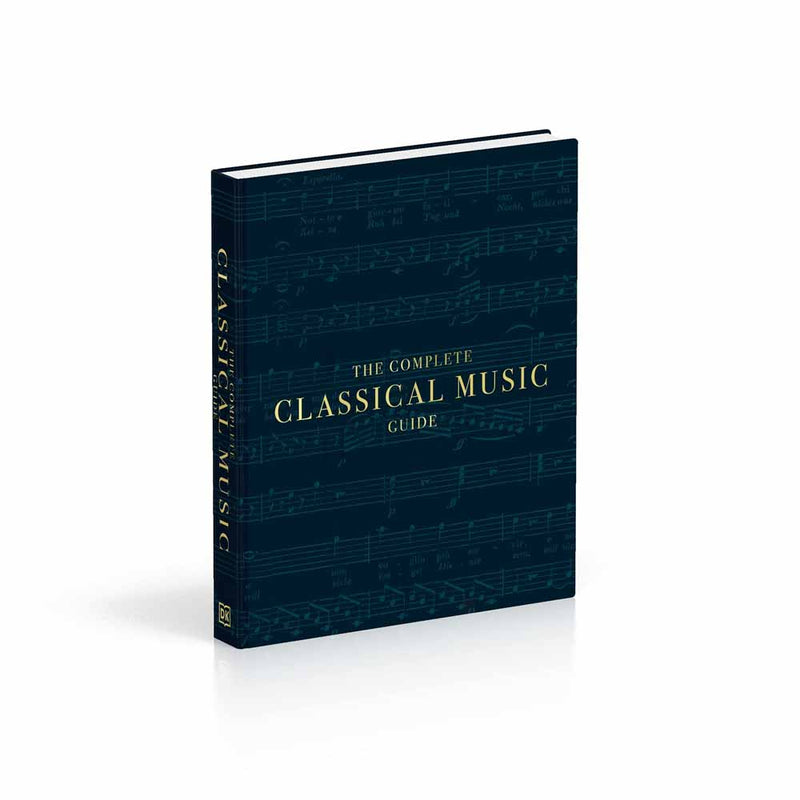 The Complete Classical Music Guide (Hardback) DK UK