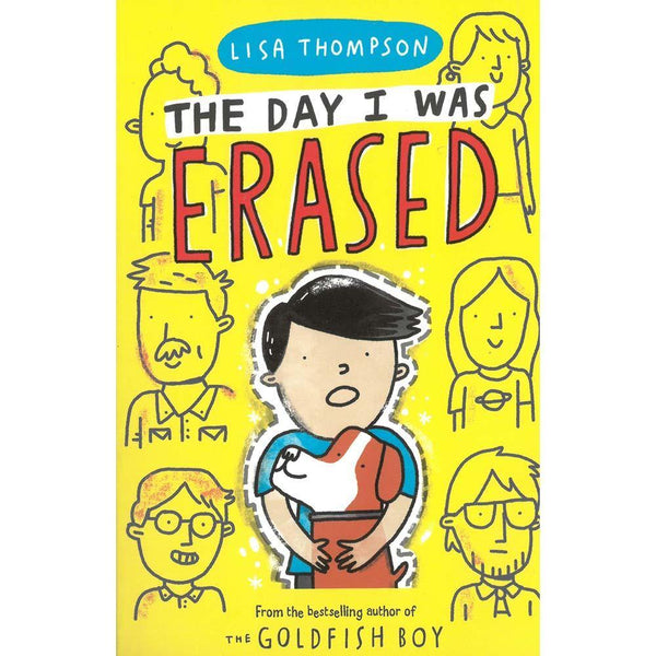 The Day I Was Erased (Lisa Thompson) Scholastic UK