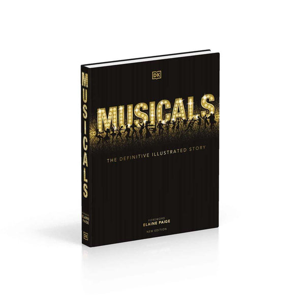 The Definitive Illustrated Story - Musicals (Hardback) DK UK