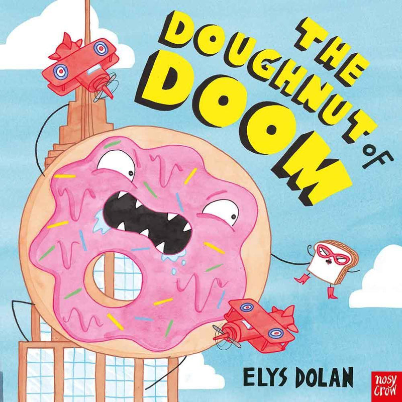 The Doughnut of Doom (Paperback with QR Code)(Nosy Crow) Nosy Crow