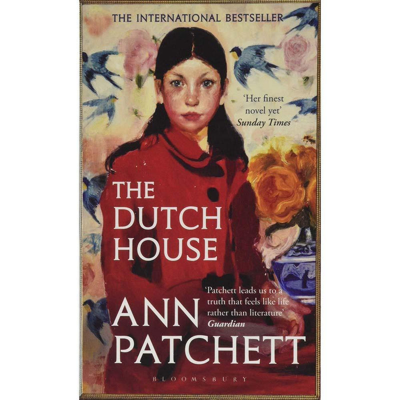 The Dutch House (Paperback) Bloomsbury