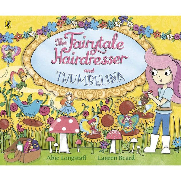 Fairytale Hairdresser, The  # 12 The Fairytale Hairdresser and Thumbelina - 買書書 BuyBookBook