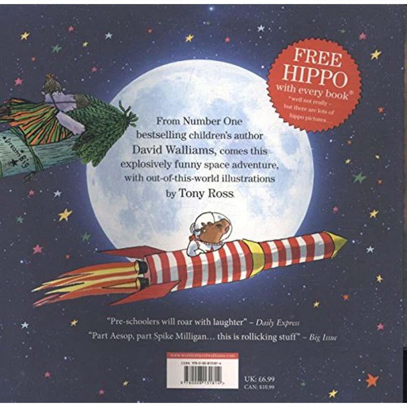 First Hippo on the Moon, The (David Walliams)(Tony Ross) Harpercollins (UK)
