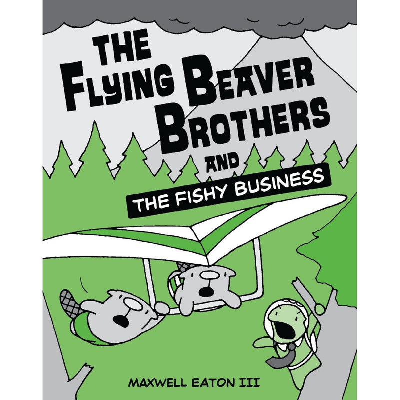 The Flying Beaver Brothers and the Fishy Business (Maxwell Eaton)-Fiction: 歷險科幻 Adventure & Science Fiction-買書書 BuyBookBook