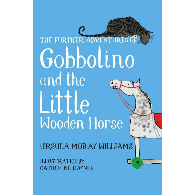The Further Adventures of Gobbolino and the Little Wooden Horse (Paperback) Macmillan UK