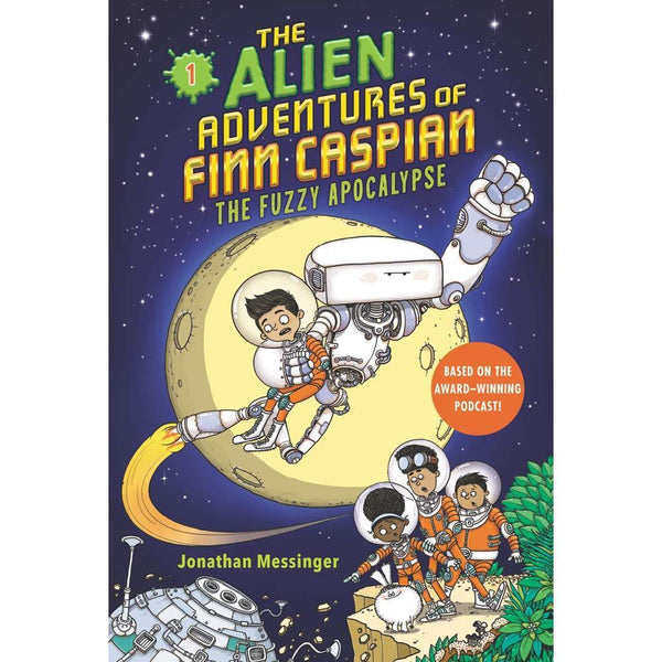 The Alien Adventures of Finn Caspian #01 - The Fuzzy Apocalypse (Paperback) Harpercollins US