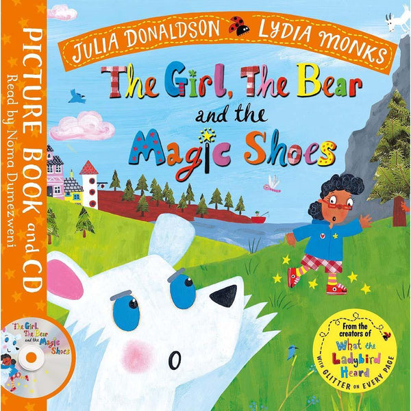 The Girl, the Bear and the Magic Shoes (Book + CD) (Julia Donaldson) Macmillan UK