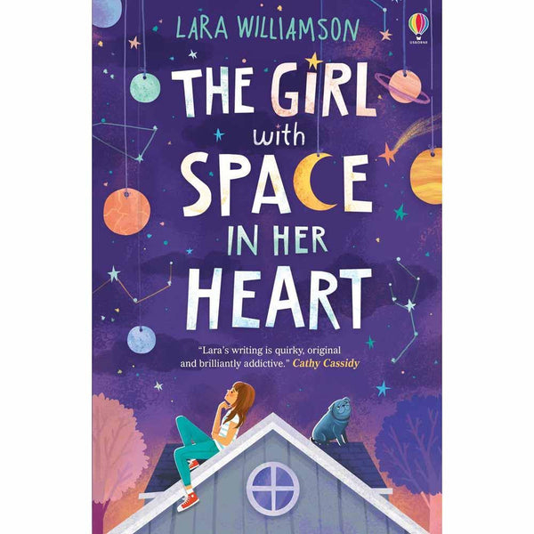 The Girl with Space in Her Heart (Lara Williamson) Usborne