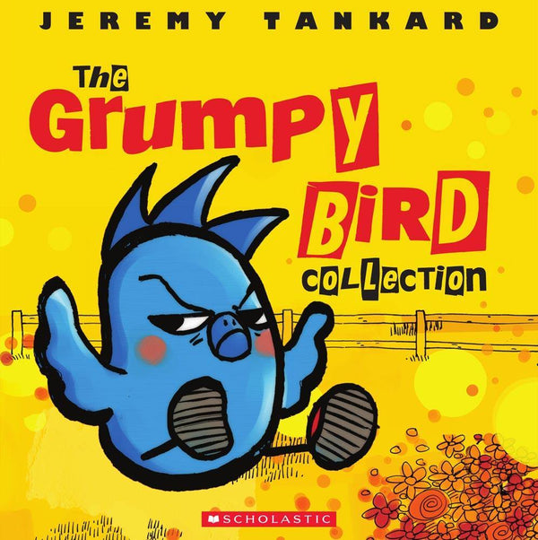 The Grumpy Bird Collection (4 Books) Scholastic