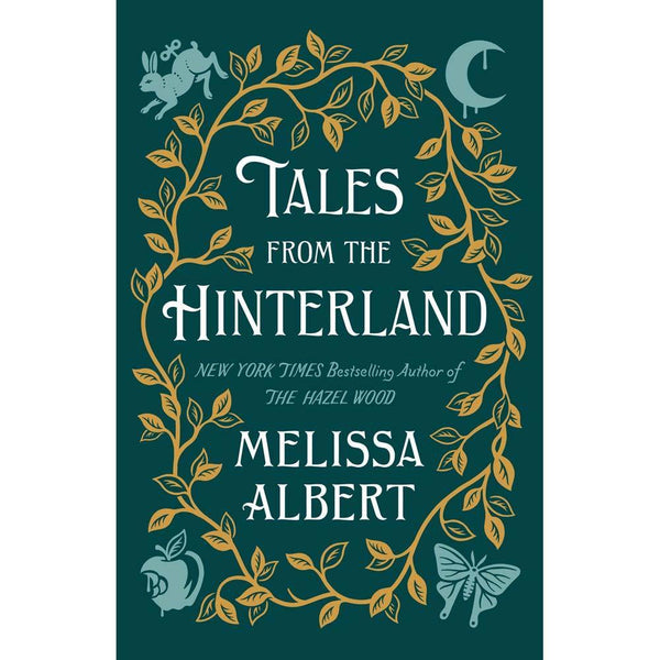 The Hazel Wood #03 Tales from the Hinterland Macmillan US