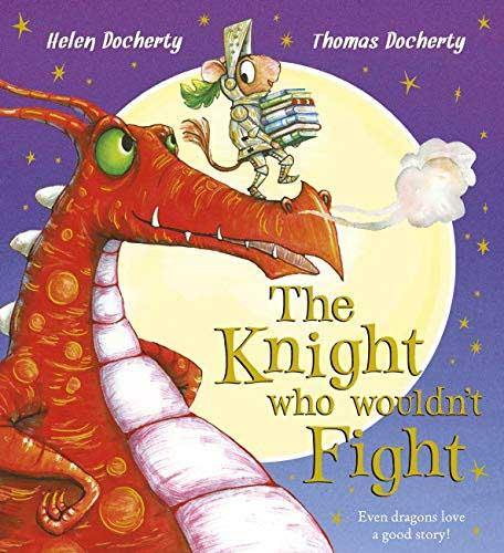 The Knight Who Wouldn't Fight (Paperback) Scholastic UK