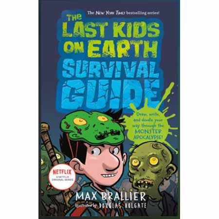 Last Kids on Earth, The Survival Guide (Paperback) PRHUS