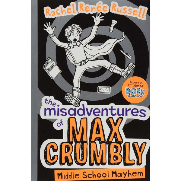 The Misadventures of Max Crumbly #2 Middle School Mayhem (Rachel Renee Russell) Simon & Schuster (UK)
