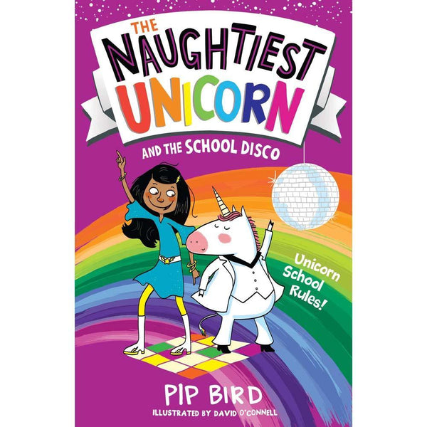 Naughtiest Unicorn #03, The- and the School Disco (Paperback) (UK)(aka Dave the Unicorn) (Pip Bird) Harpercollins (UK)