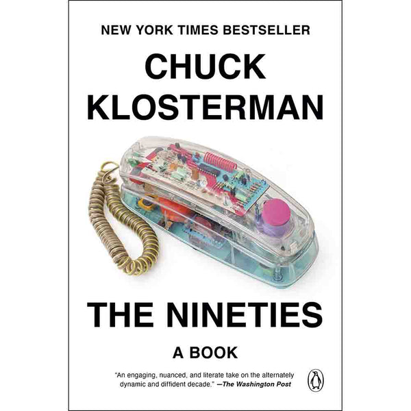 The Nineties: A Book (Chuck Klosterman)-Nonfiction: 科學科技 Science & Technology-買書書 BuyBookBook