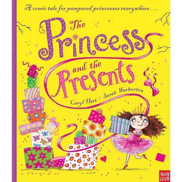 The Princess #2 and the Presents (Paperback with QR Code)(Nosy Crow)(Caryl Hart) Nosy Crow
