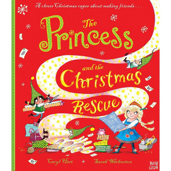 The Princess #4 and the Christmas Rescue (Paperback with QR Code)(Nosy Crow)(Caryl Hart) Nosy Crow