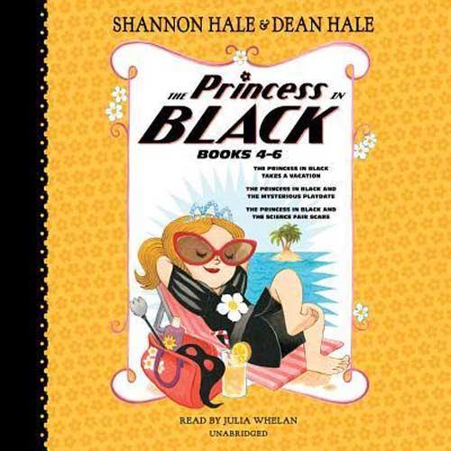 Princess in Black, The #04-06 (Audio CD) (Shannon Hale) (Dean Hale) PRHUS