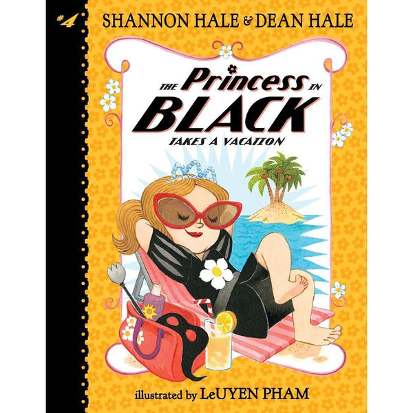 Princess in Black, The #04 Takes a Vacation (US)(Shannon Hale) (Dean Hale) (LeUyen Pham) Candlewick Press
