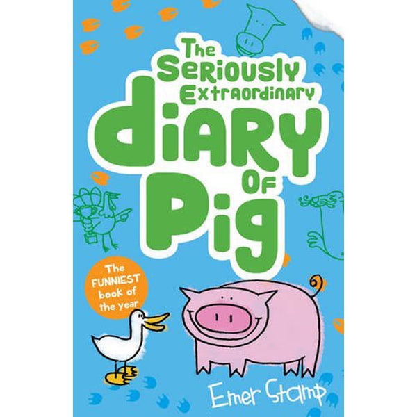 Pig Diaries #3 The Seriously Extraordinary Diary of Pig Scholastic UK