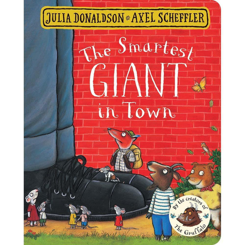 The Smartest Giant in Town (Board Book)(Julia Donaldson)(Axel Scheffler) Macmillan UK
