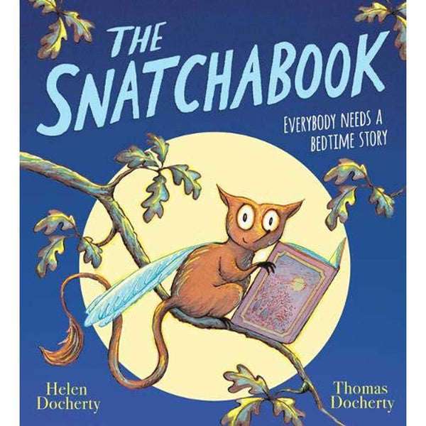 The Snatchabook (Paperback) Scholastic UK