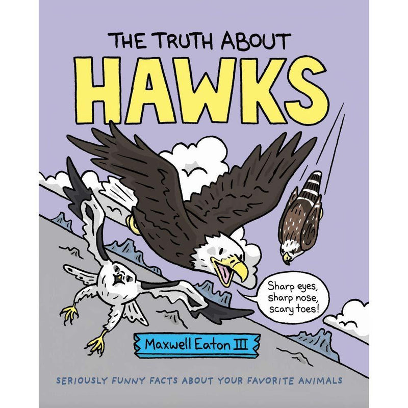 The Truth About Hawks (Hardback) Macmillan US