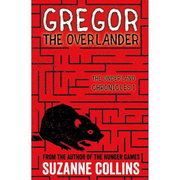 The Underland Chronicles #01 - Gregor the Overlander (Paperback) Scholastic UK
