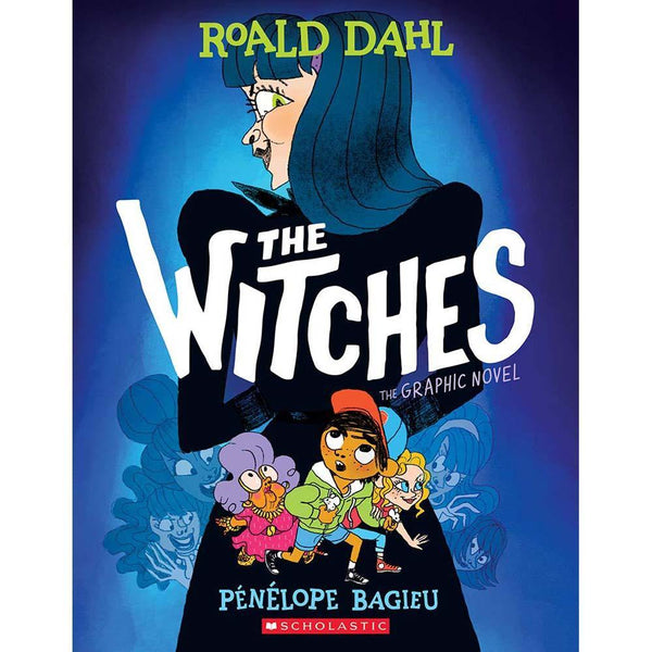 Witches, The - The Graphic Novel (Roald Dahl) Scholastic