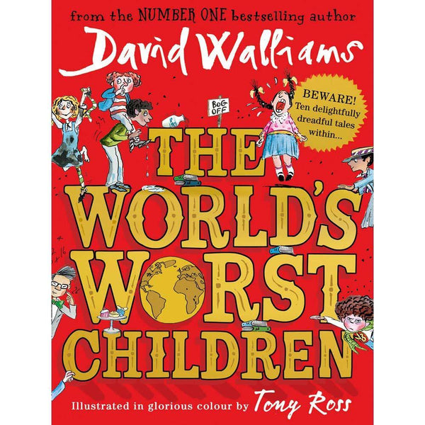 World's Worst Children, The #1 (David Walliams) (Full Color Paperback)(Tony Ross) Harpercollins (UK)