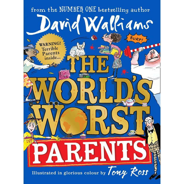 World’s Worst Parents, The (Full Color Paperback)(David Walliams)(Tony Ross) Harpercollins (UK)