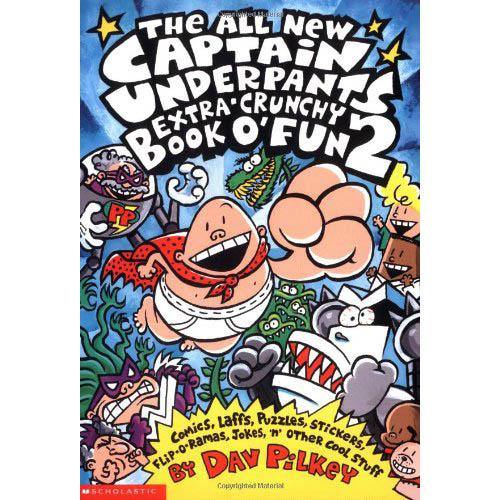The All New Captain Underpants Extra-Crunchy Book O'Fun 2 (Dav Pilkey) Scholastic