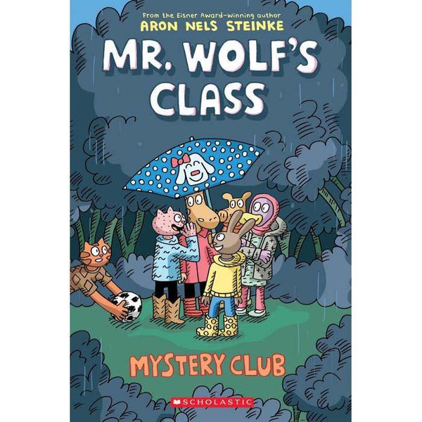 The Mr. Wolf's Class #02 Mystery Club Scholastic