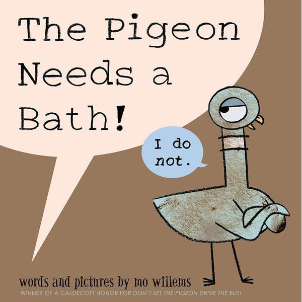 The Pigeon Needs a Bath! (Hardback) (Mo Willems) Hachette US