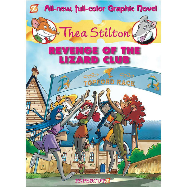 Thea Stilton Graphic Novels #2: Revenge of the Lizard Club (Hardback) Macmillan US