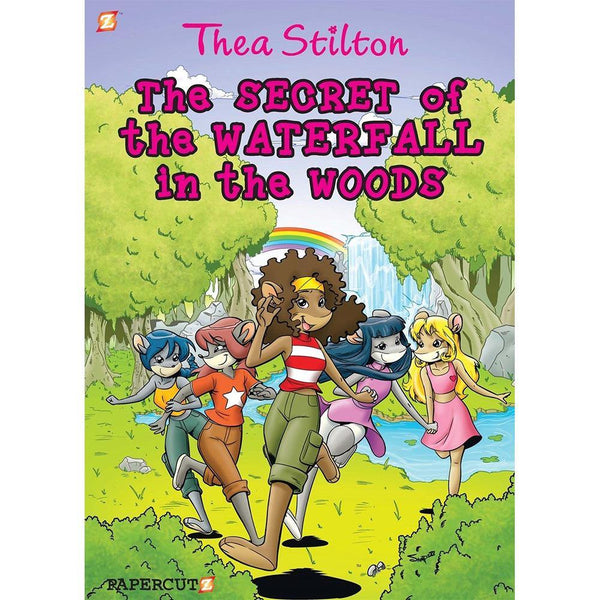 Thea Stilton Graphic Novels #5: The Secret of the WATERFALL in the Woods (Hardback) Macmillan US